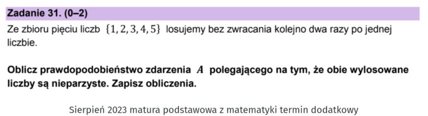 Prawdopodobieństwo - zadania maturalne