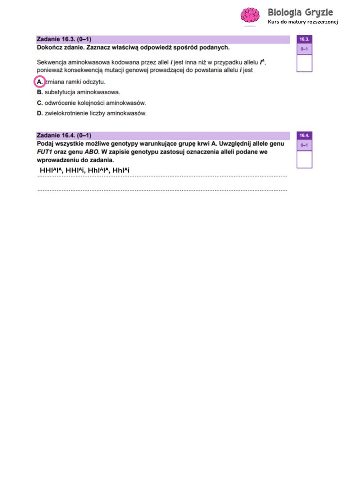 Odpowiedzi do zadania maturalnego z biologii (16.3-16.4) dotyczące skutków mutacji w genie ABO oraz genotypów warunkujących grupę krwi A.