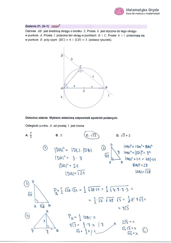 Zadanie z matury z matematyki (21) z rozwiązaniem zadania z geometrii analitycznej, wykorzystującego twierdzenia o siecznych i stycznych do okręgu.