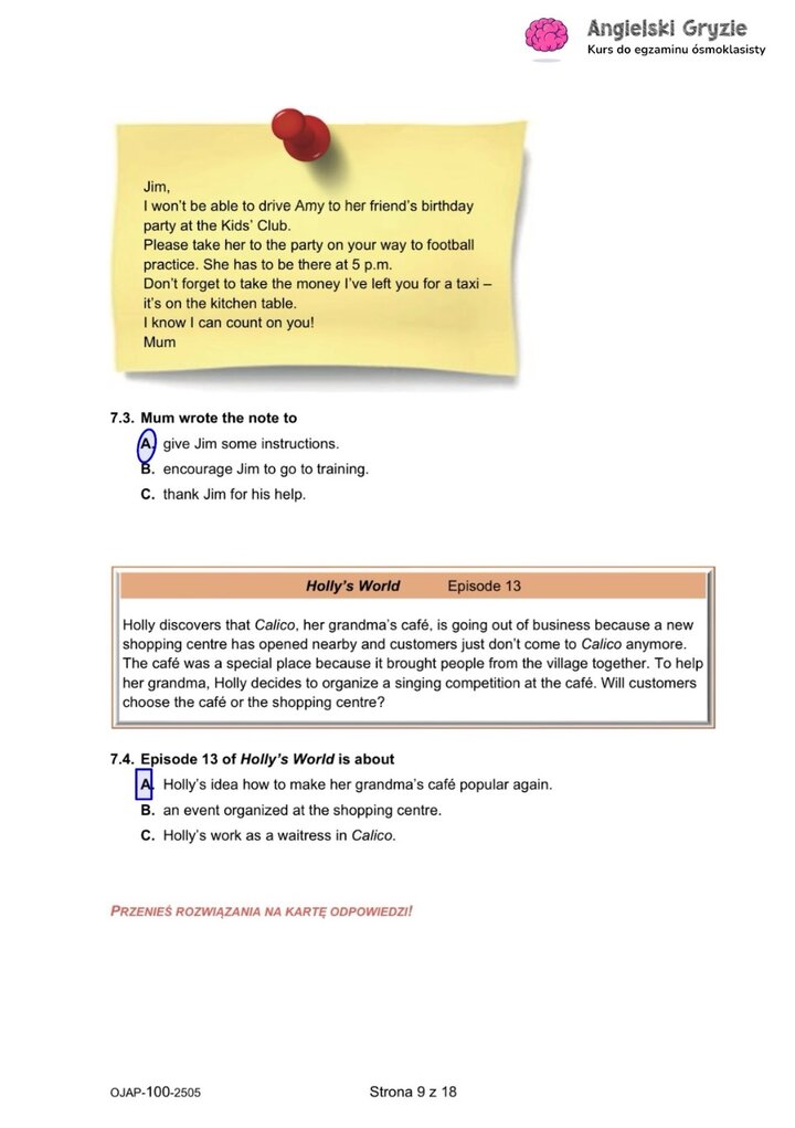 Zadanie z egzaminu ósmoklasisty z angielskiego (7.3-7.4) sprawdzające rozumienie krótkich form pisemnych, notatki i opisu fabuły.