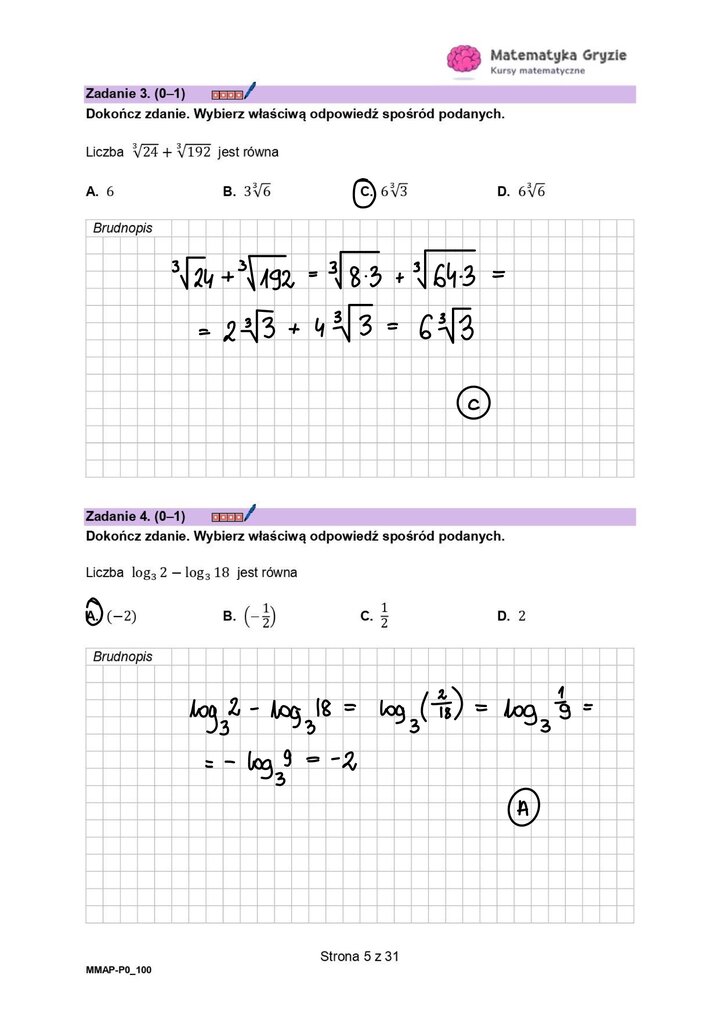 Zadanie z matematyki z potęg i pierwiastków oraz rozwiązywanie logarytmów. 