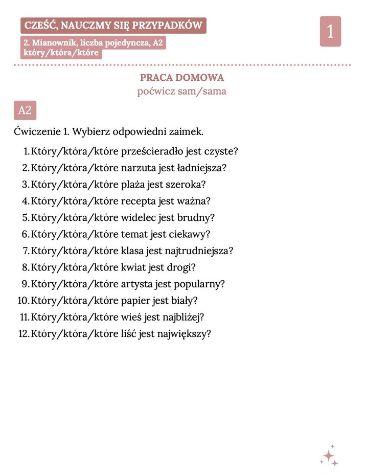 Arkusz ćwiczeń z języka polskiego dla poziomu A2 dotyczący wyboru zaimka „który, która, które”. Zawiera 12 pytań o różne przedmioty i osoby, takie jak prześcieradło, narzuta, recepta, widelec czy artysta.