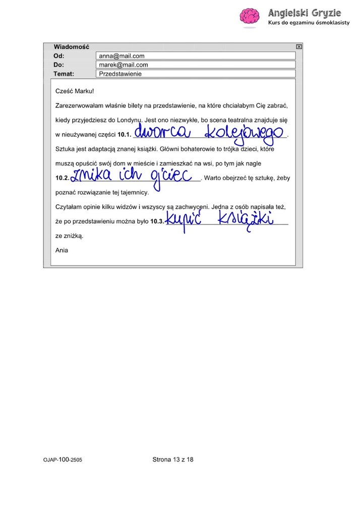 Odpowiedzi do zadania z egzaminu ósmoklasisty z angielskiego (10), polegającego na uzupełnieniu e-maila w języku polskim na podstawie przeczytanych tekstów.