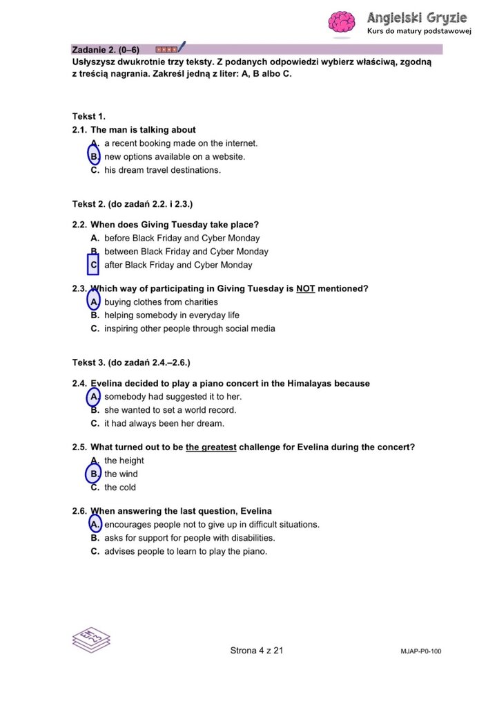 Fragment arkusza maturalnego z języka angielskiego – zadanie na rozumienie ze słuchu z 
sześcioma pytaniami wielokrotnego wyboru.