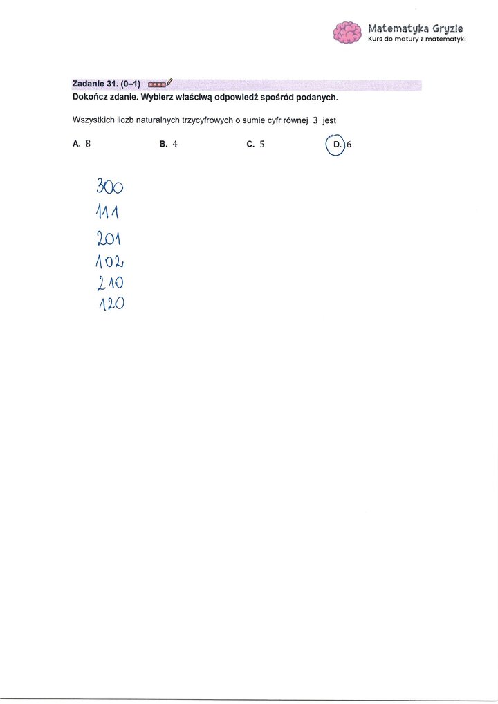 Zadanie z matury z matematyki (31) z kombinatoryki, polegające na zliczeniu liczb trzycyfrowych o określonej sumie cyfr.