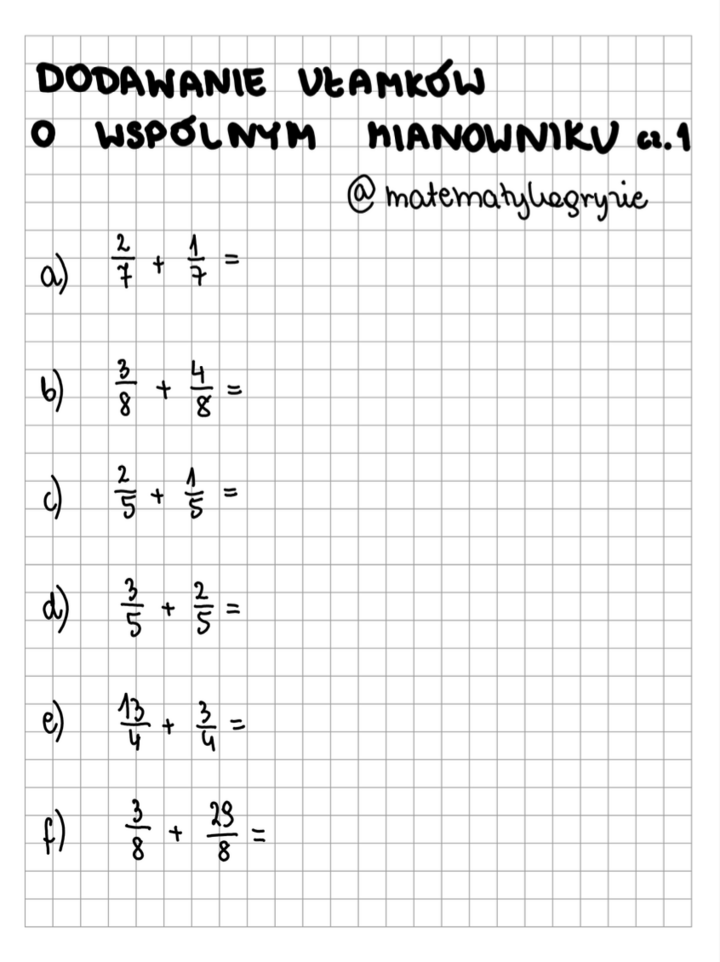 Dodawanie ułamków o wspólnym mianowniku