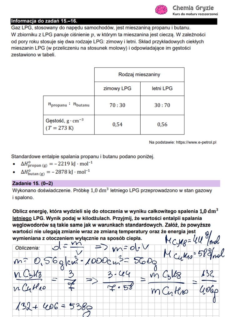 Zadanie maturalne z chemii (15) z informacją o składzie gazu LPG i obliczeniami energii wydzielanej podczas jego spalania.