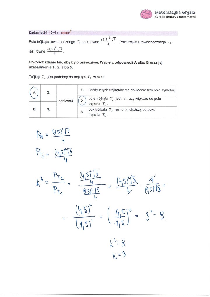 Zadanie z matury z matematyki (24) z rozwiązaniem zadania na podobieństwo trójkątów i wyznaczenie skali podobieństwa na podstawie pól.