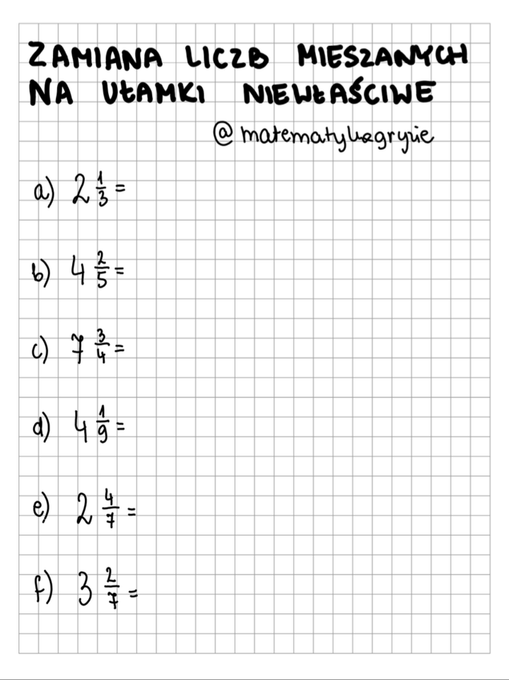 Zamiana liczb mieszanych na ułamki niewłaściwe
