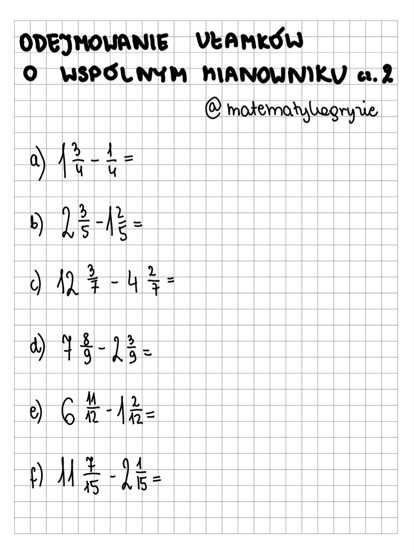 Odejmowanie ułamków o wspólnym mianowniku