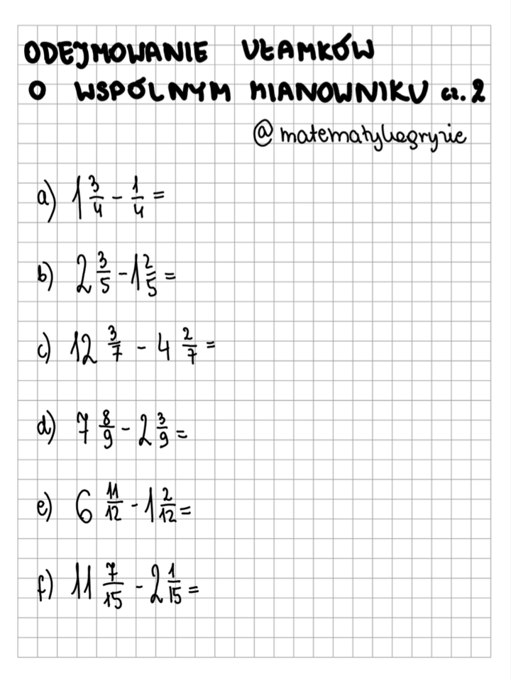 Odejmowanie ułamków o wspólnym mianowniku