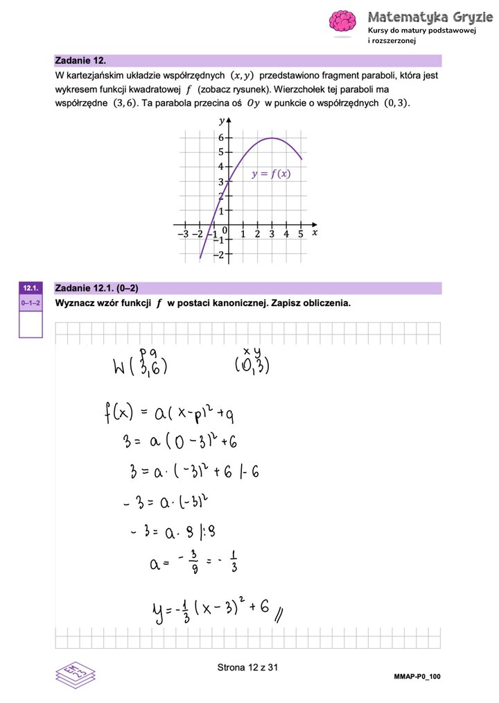 Zadanie maturalne z matematyki (12.1) z wyznaczeniem wzoru funkcji kwadratowej w postaci kanonicznej na podstawie wierzchołka i punktu przecięcia z osią OY.