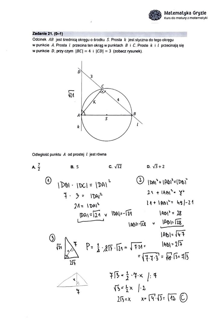 Zadanie z matury podstawowej z matematyki (21) z rozwiązaniem zadania z geometrii analitycznej, wykorzystującego twierdzenia o siecznych i stycznych do okręgu.