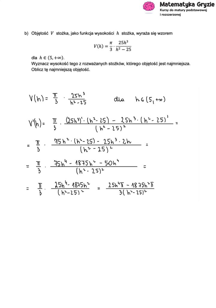 Fragment arkusza maturalnego z matematyki rozszerzonej - zadanie z optymalizacji, dowód na objętość stożka.