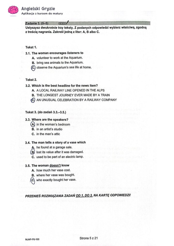 Fragment arkusza maturalnego z języka angielskiego – zadanie na rozumienie ze słuchu z 
pięcioma pytaniami wielokrotnego wyboru.