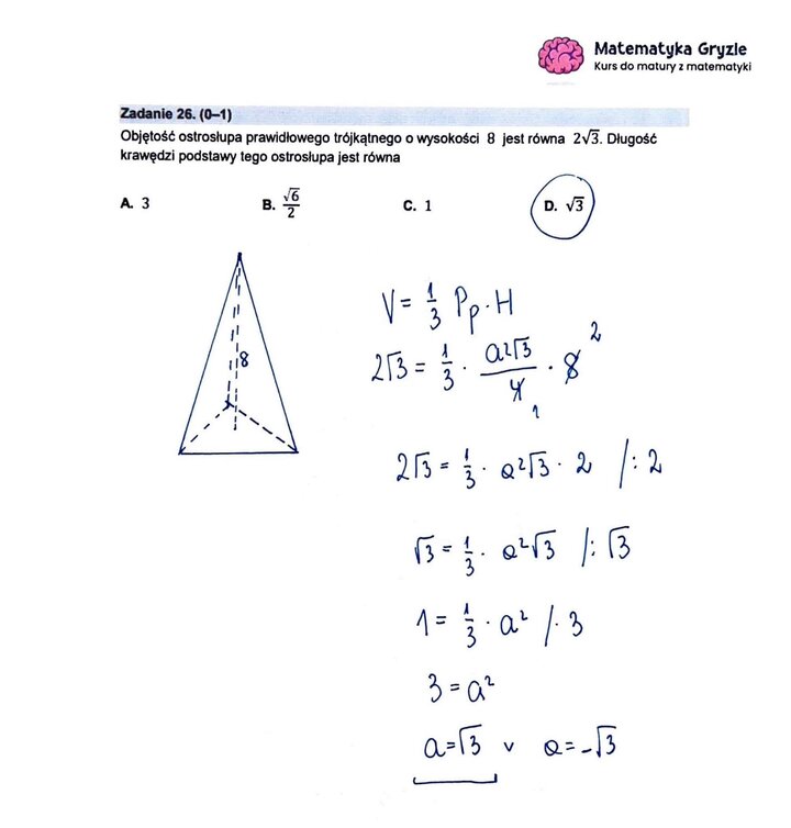 Zadanie z matury podstawowej z matematyki (26) z obliczeniem długości krawędzi podstawy ostrosłupa prawidłowego trójkątnego na podstawie jego objętości.