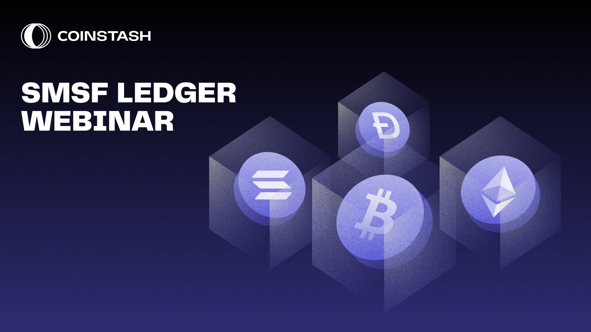 Crypto Self-Custody for SMSFs: Coinstash Webinar with Ledger