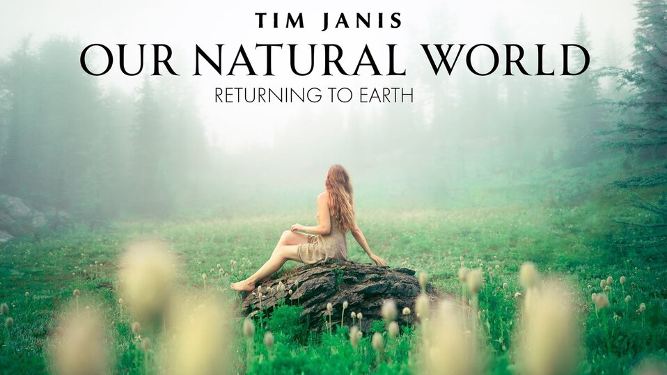 Our Natural World cover image, a woman sitting on a rock in a clearing in a field, text on image reads Tim Janis Out Natural W