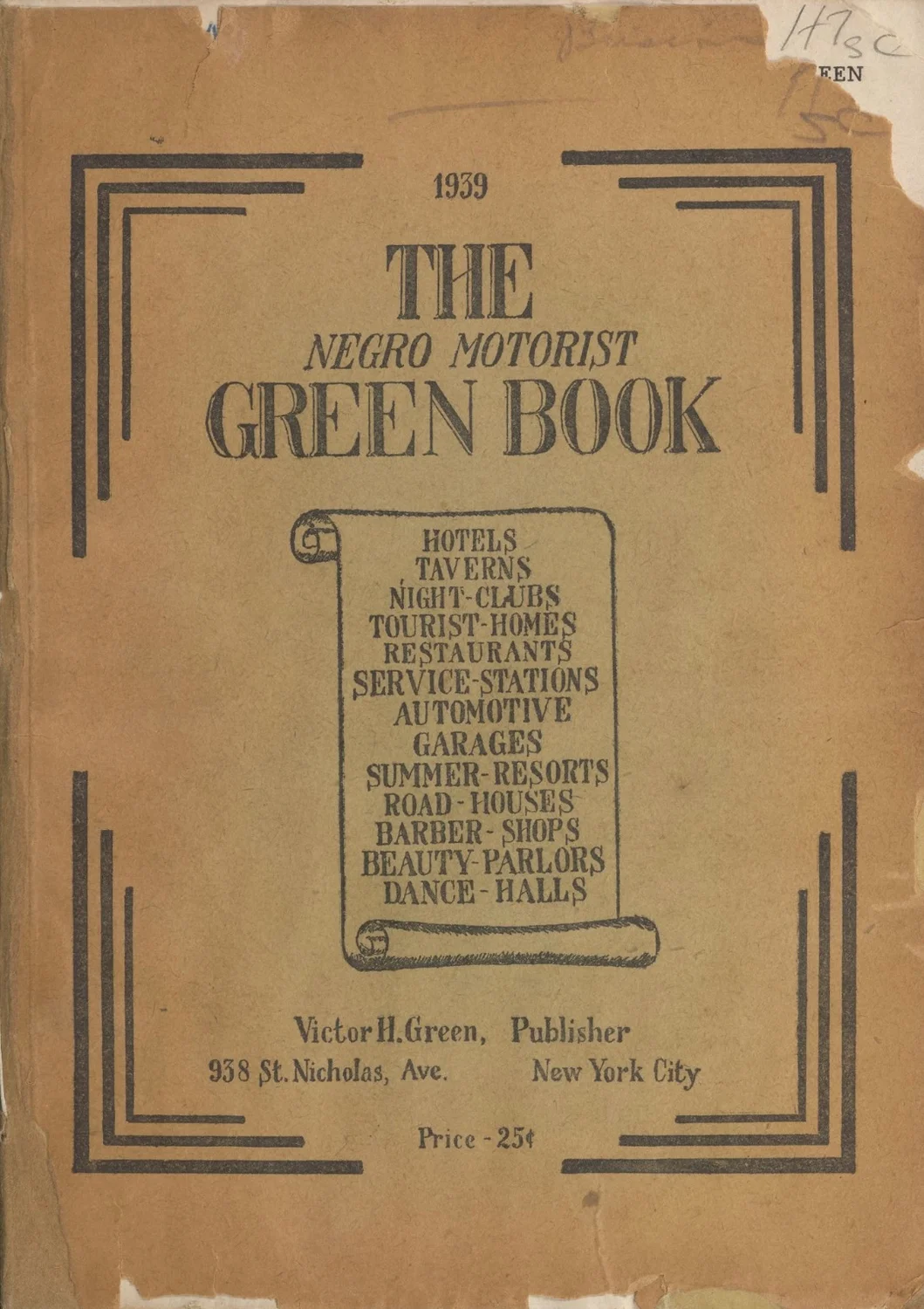 The Negro Motorist Green Book from the NYPL Digital Collections.