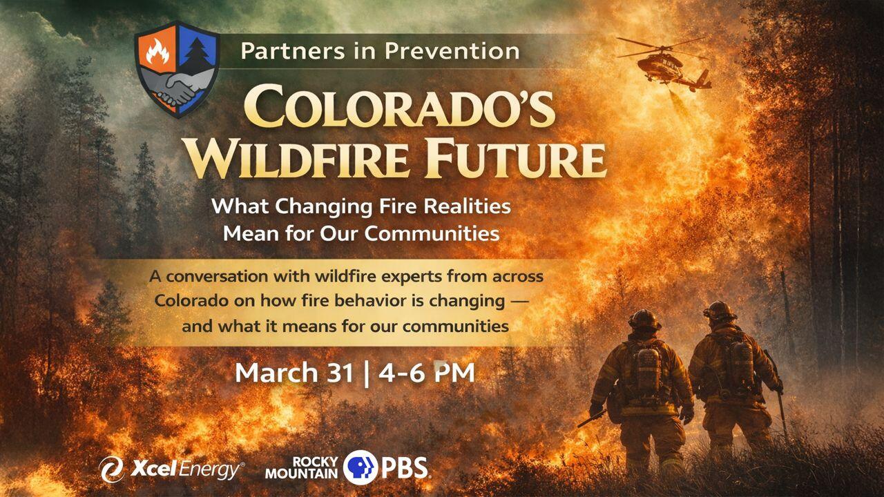 A poster for What Changing Wildfire Realities Mean for Coloradans event