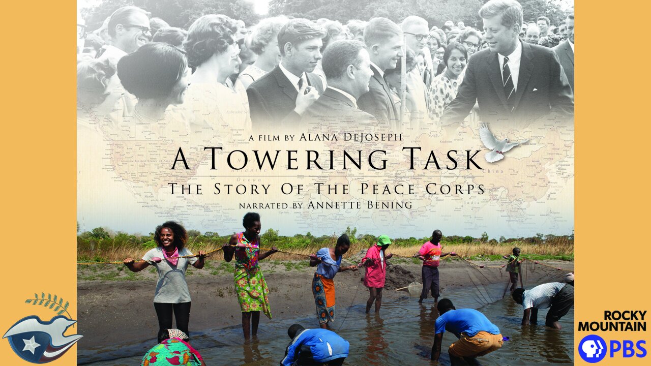 A poster for A Towering Task: The Story of the Peace Corps event