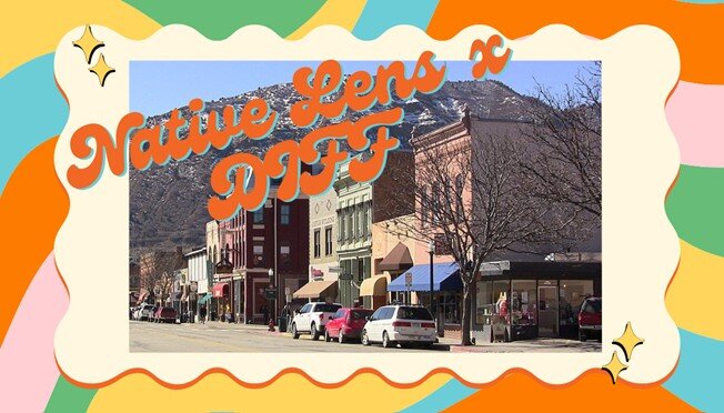 A poster for Native Lens Showcase | Durango Independent Film Festival event