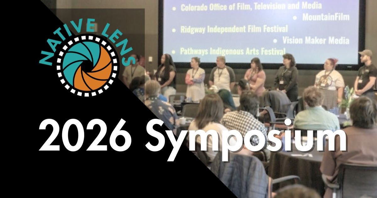 A poster for Native Lens Symposium | Durango event