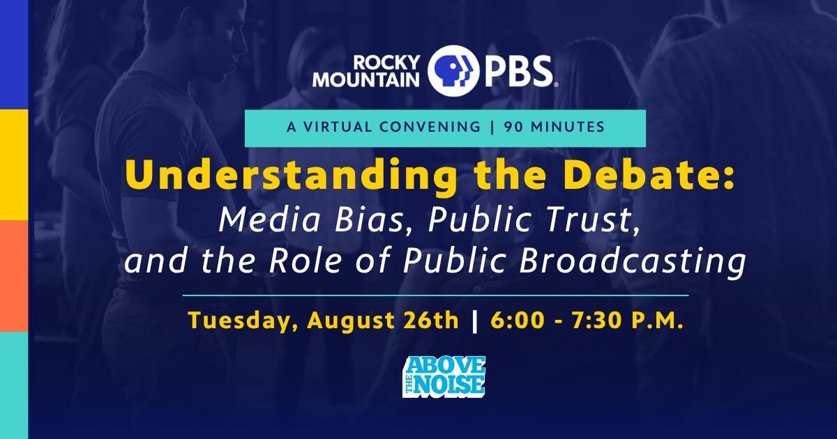 A poster for Understanding the Debate: Media Bias, Public Trust, and the Role of Public Broadcasting event