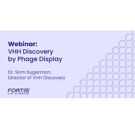 Webinar on VHH Discovery by Phage Display