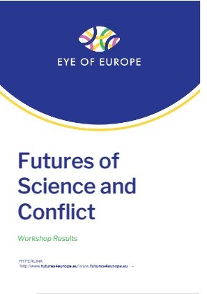 Project Result Preview - Futures of Science and Conflict - Results Summary
