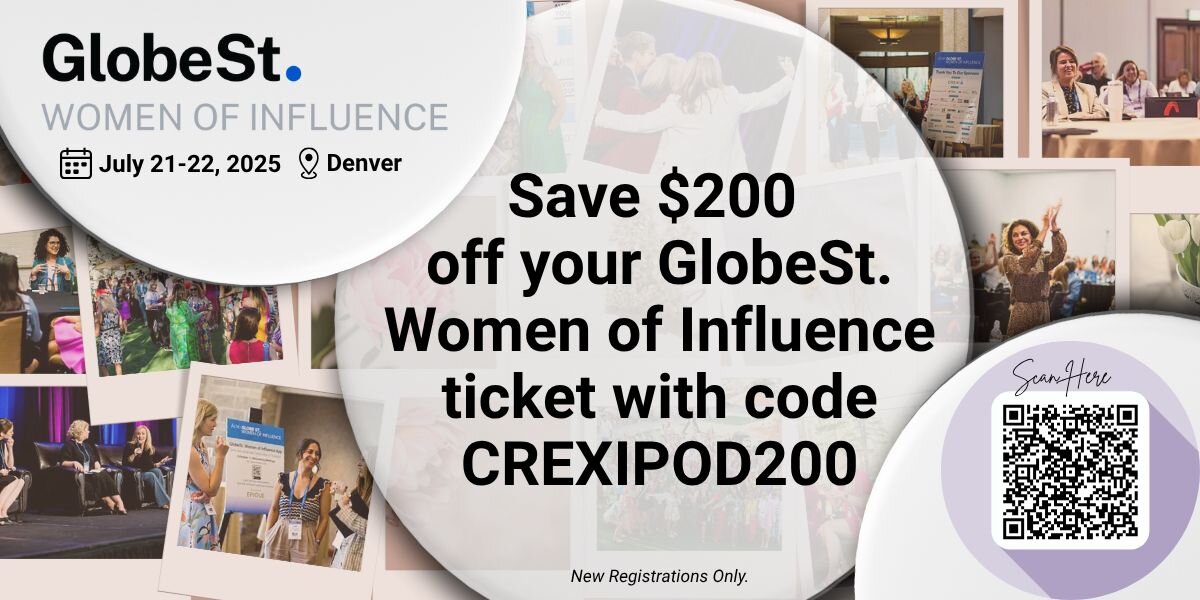 discount code CREXIPOD200 for $200 off GlobeSt Women of Influence Conference