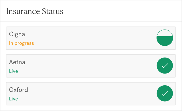 A screenshot of Headway's provider portal, showing a provider's insurance status with three different plans: Cigna is in progress, while Aetna and Oxford are complete with live dates indicated in the portal. 