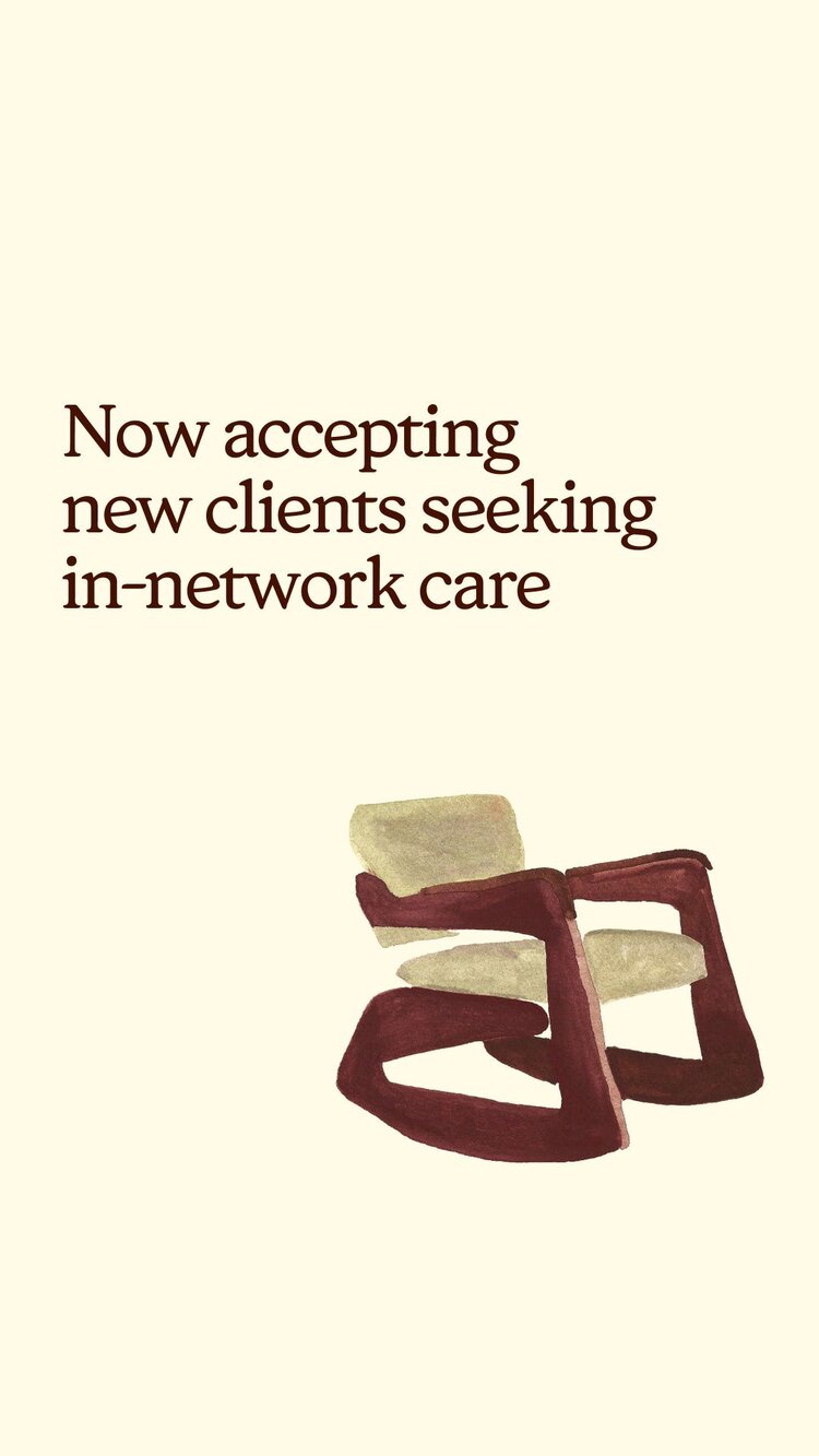 Now accepting new clients seeking in-network care. Book now.