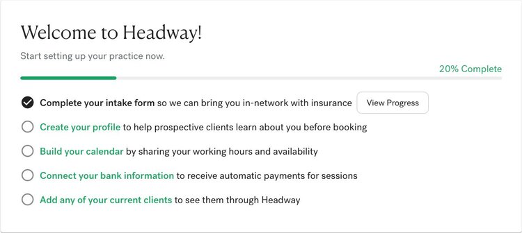 A screenshot of the Headway provider portal, showing a provider's onboarding checklist, including tasks like completing the intake form, creating a profile, and connecting your bank information.
