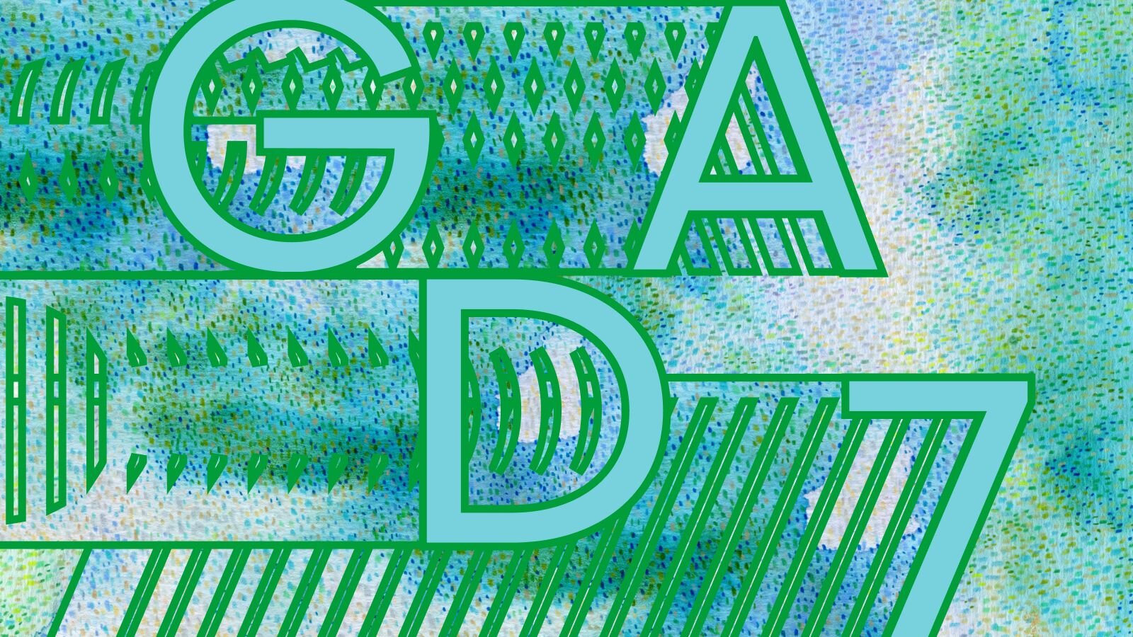 An illustration of the abbreviation "GAD-7" on a watercolor background.