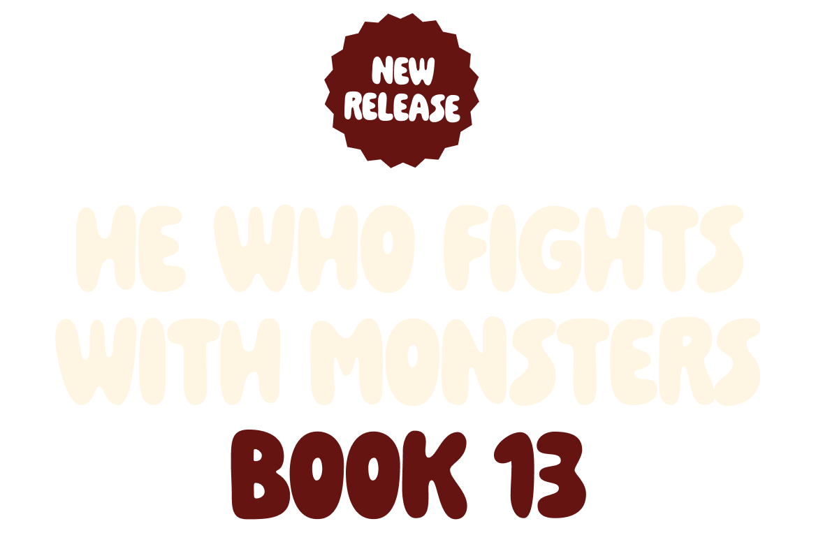 He Who Fights With Monsters Book 13 | New Release