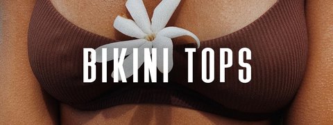 Bikini Tops - Shop