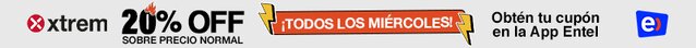 Promocion Entel Xtrem