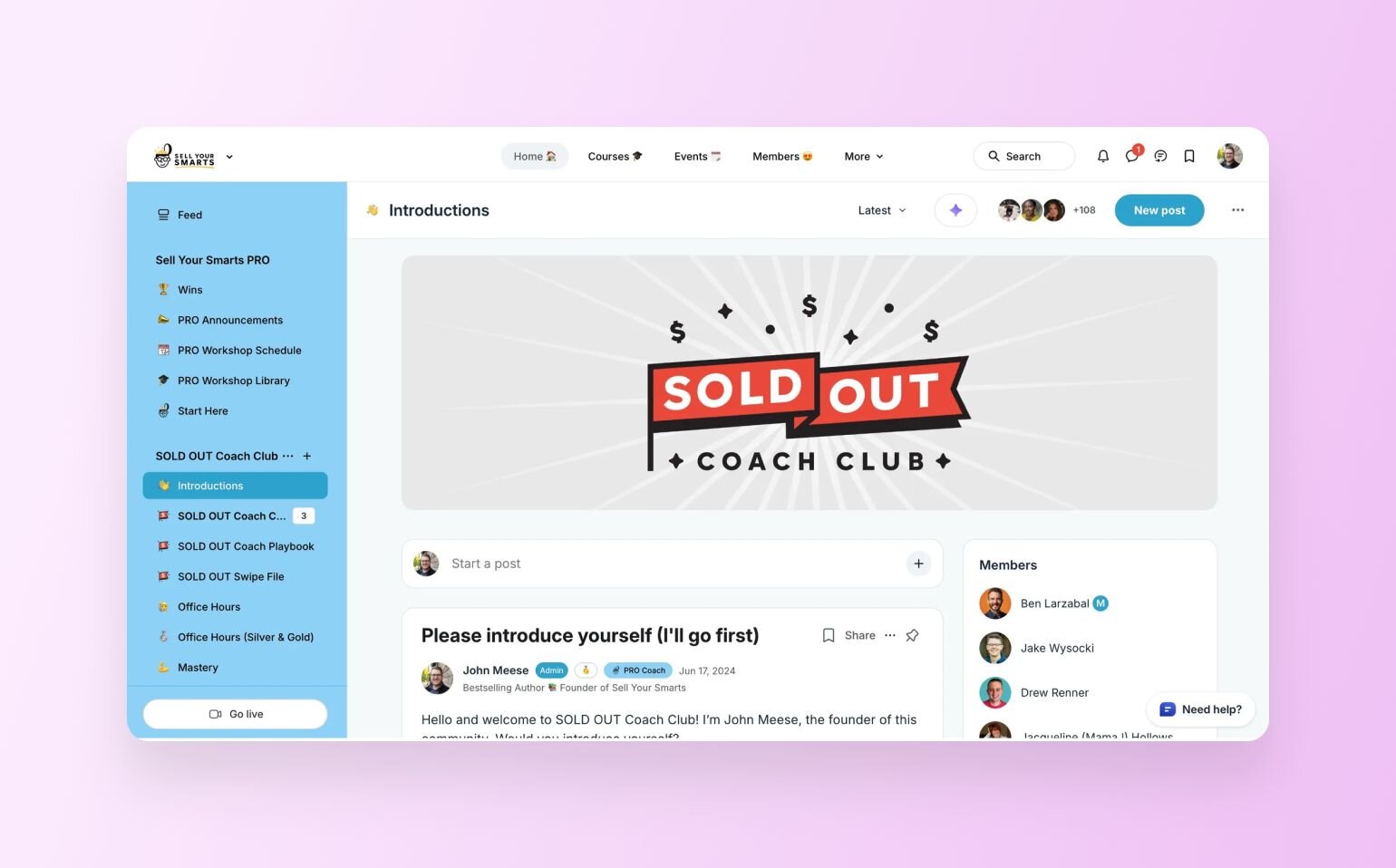 Sell Your Smarts SOLD OUT Coach Club community page showing "Introductions" section with branded header graphic featuring dollar signs and "SOLD OUT COACH CLUB" logo. Includes member introductions area with founder John Meese's welcome post and member directory sidebar showing profile photos.