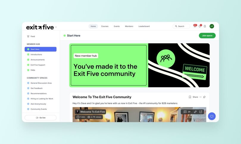Screenshot of the Exit Five community platform showing a welcome message for new members. The interface displays a green and black branded header saying 'You've made it to the Exit Five community' with a welcome message from Dave about the B2B marketing community. The left sidebar shows various community sections and member hub options.