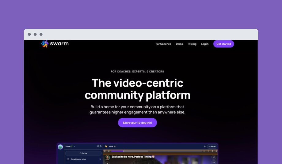 Swarm platform homepage with dark background and headline "The video-centric community platform". Targeting coaches, experts and creators with promise of higher engagement and 14-day trial offer.