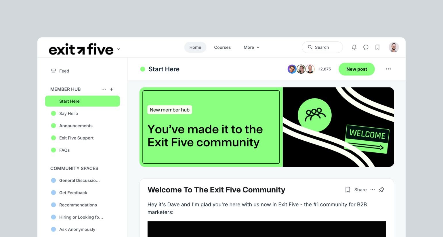 Exit Five community platform interface showing the main navigation header with Home, Courses, and More options. Below is a welcome section with 'Start Here' button and member count (+2,875). The main content area displays a green welcome card stating 'You've made it to the Exit Five community' alongside a decorative graphic. The left sidebar shows various community sections including Member Hub and Community Spaces.