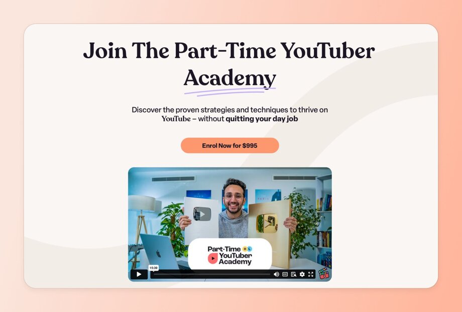 The Part-Time YouTuber Academy landing page offering strategies to succeed on YouTube while keeping your day job, priced at $995, featuring a content creator displaying YouTube awards.