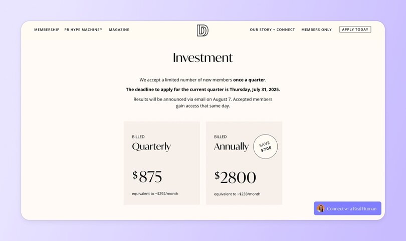 Investment membership page for Dreamers and Doers showing quarterly ($875) and annually ($2800) pricing options with application deadline of July 31, 2025, and "Connect w a Real Human" button.