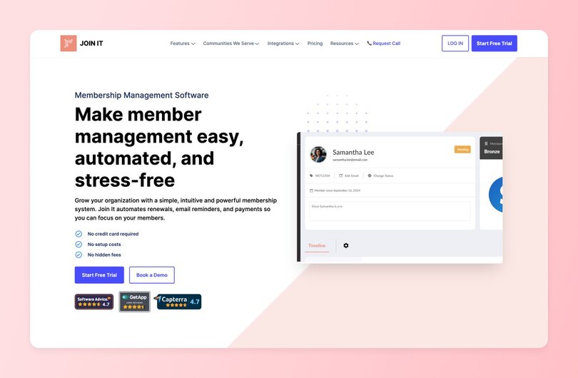 Join It homepage with the headline 'Make member management easy, automated, and stress-free.' Shows a member profile card UI for 'Samantha Lee' with a Bronze membership tier. Includes review badges from Software Advice, GetApp, and Capterra, all rated 4.7 stars.