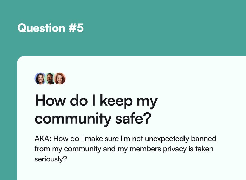 community platform question: is it built with privacy and safety in mind?