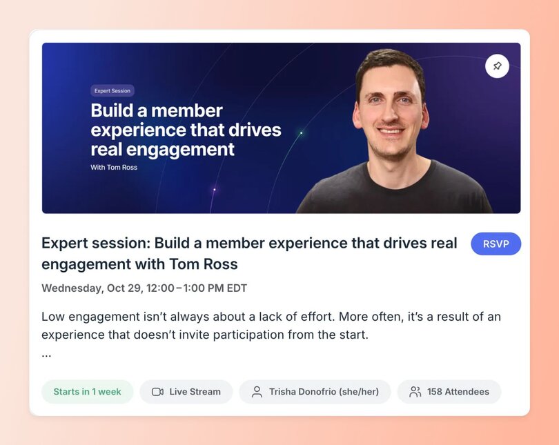 Event promotion card for Circle's Expert Session featuring Tom Ross on building member engagement. Shows October 29 session details with 158 attendees registered, hosted by Trisha Donofrio, with live stream format indicated.