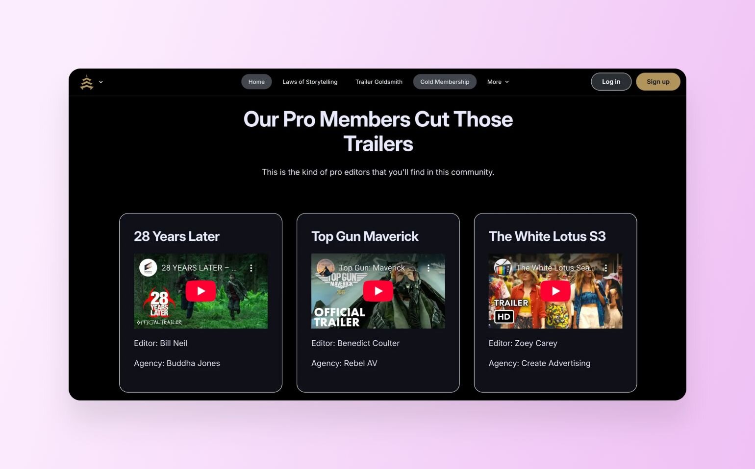 Shambala portfolio showcase titled "Our Pro Members Cut Those Trailers" featuring three trailer examples: "28 Years Later" (Editor: Bill Neil, Agency: Buddha Jones), "Top Gun Maverick" (Editor: Benedict Coulter, Agency: Rebel AV), and "The White Lotus S3" (Editor: Zoey Carey, Agency: Create Advertising). Each shows video thumbnail with YouTube play button.