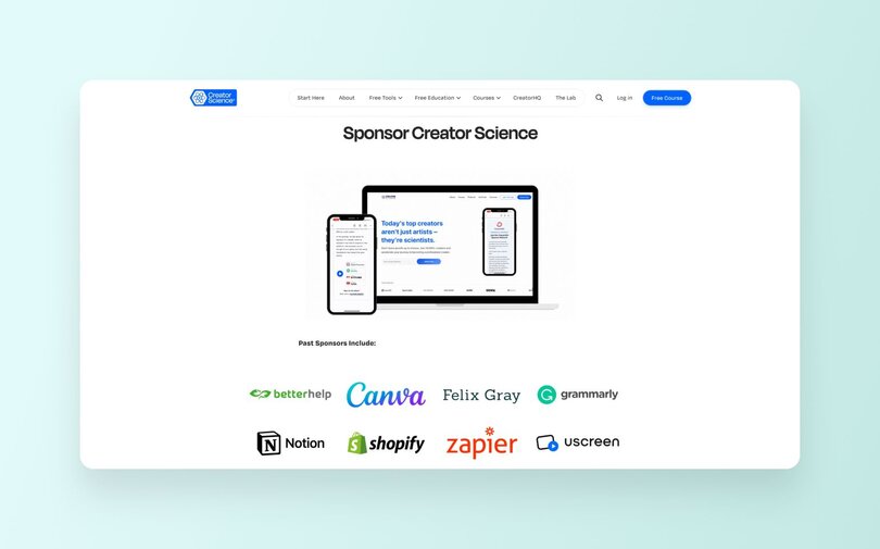 Sponsorship page for Creator Science showing mockups of their platform on laptop and mobile devices. The page displays logos of past sponsors including BetterHelp, Canva, Felix Gray, Grammarly, Notion, Shopify, Zapier, and UserScreen, demonstrating the variety of brands that have partnered with the platform.
