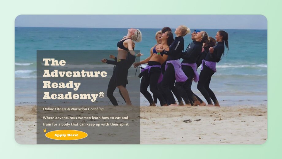 Beach scene showing "The Adventure Ready Academy" online fitness and nutrition coaching program for "adventurous women," with group of women in wetsuits on the beach and an "Apply Here!" call-to-action button